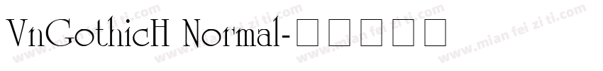 VnGothicH Normal字体转换